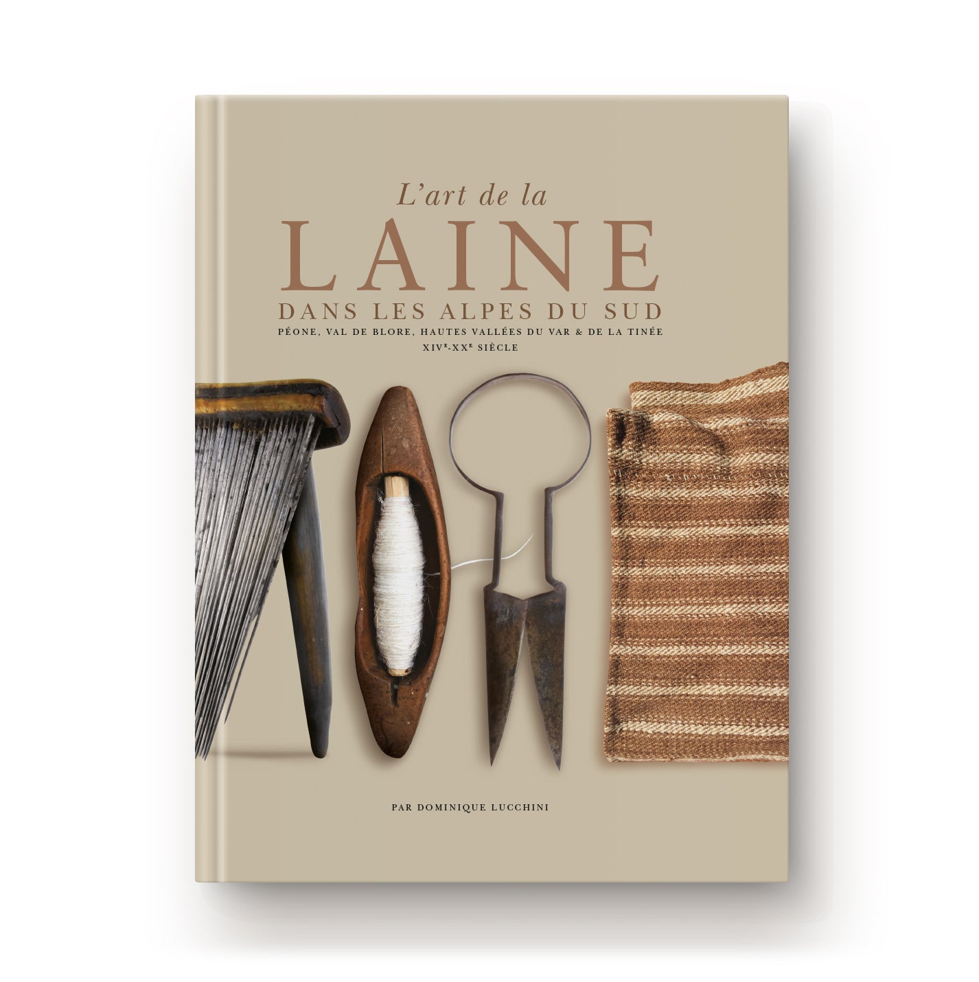 L'art de la laine dans les Alpes du Sud