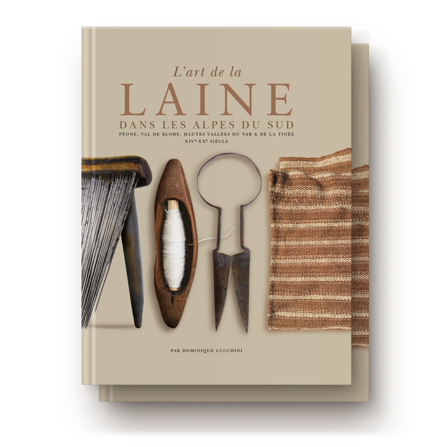 PACK 2 EXEMPLAIRES Art de la laine dans les Alpes du Sud