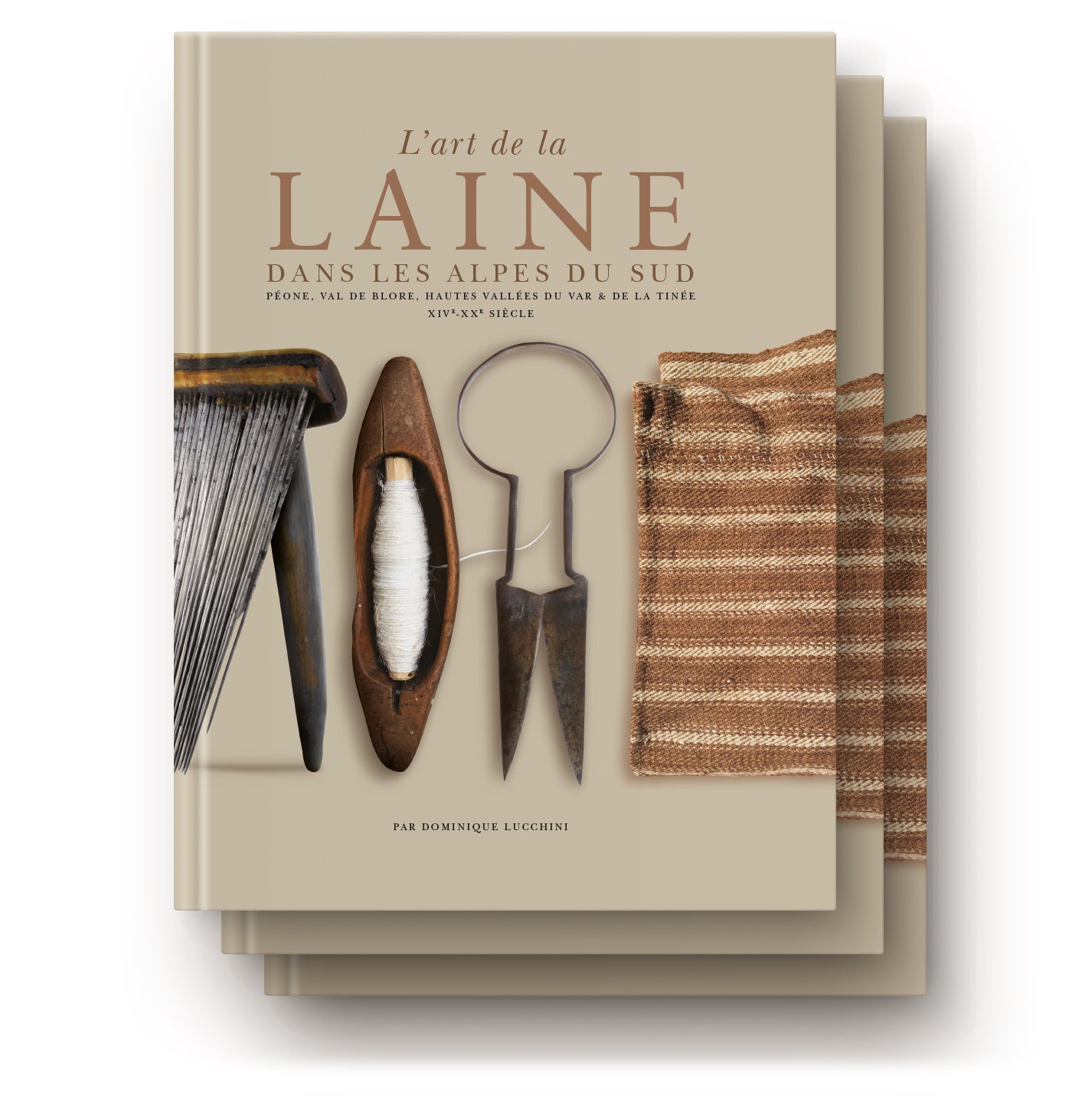 PACK 3 EXEMPLAIRES L'Art de la laine dans les Alpes du Sud